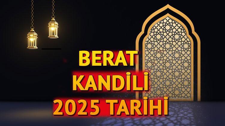 Berat Kandili 2025: Tarih ve Önemi