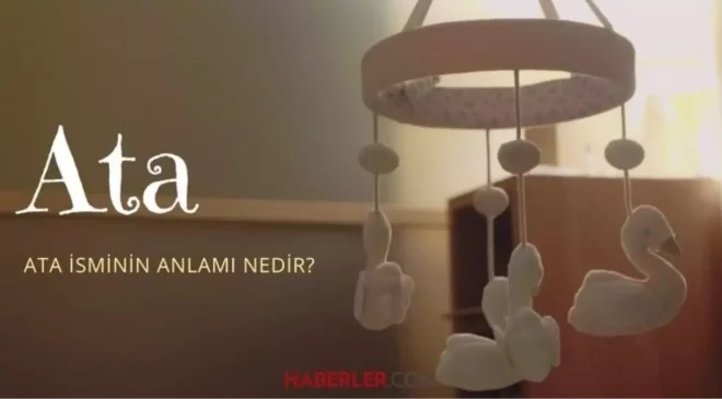 Ata İsmi: Anlamı, Kur’an ile İlişkisi ve Kullanım Dini Değerlendirmesi